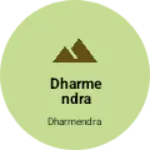 Business logo of Dharmendra Singh