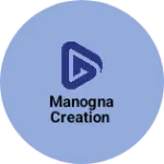 Business logo of Manogna creation
