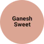 Business logo of Ganesh sweet