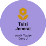 Business logo of Tulsi jeneral store