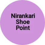 Business logo of NIRANKARI SHOE POINT