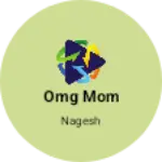 Business logo of Omg mom