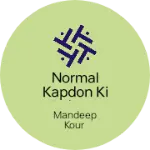 Business logo of Normal kapdon ki dukaan