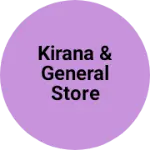 Business logo of Kirana & general store