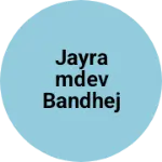 Business logo of Jayramdev bandhej