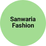 Business logo of Sanwaria fashion