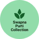 Business logo of Swapna purti collection