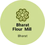Business logo of BHARAT FLOUR MILL