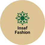 Business logo of Insaf fashion