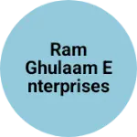 Business logo of Ram ghulaam enterprises