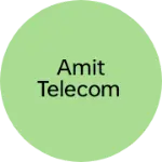 Business logo of Amit telecom