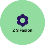 Business logo of Z s fasion