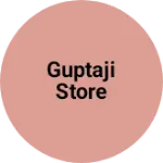 Business logo of Guptaji Store