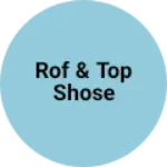 Business logo of Rof & top shose