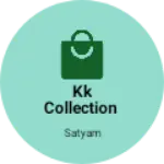 Business logo of Kk Collection