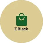 Business logo of Z Black