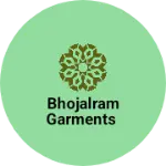Business logo of Bhojalram garments
