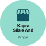 Business logo of Kapra silaie and manihara
