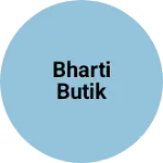 Business logo of Bharti butik