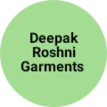 Business logo of Deepak roshni garments