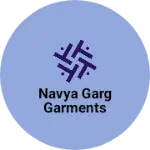 Business logo of Navya garg garments