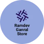 Business logo of Ramdev ganral store