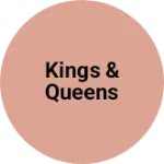Business logo of Kings & Queens