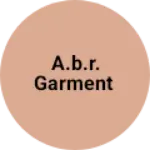 Business logo of A.B.R. garment