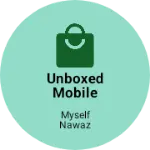 Business logo of Unboxed Mobile based out of South Dinajpur