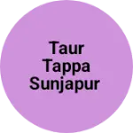 Business logo of Taur tappa sunjapur