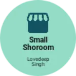 Business logo of Small shoroom