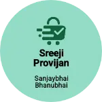 Business logo of Sreeji provijan stor