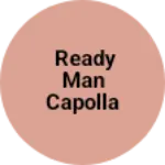 Business logo of Ready man capolla