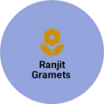 Business logo of Ranjit gramets