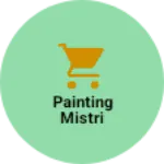 Business logo of Painting mistri