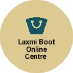 Business logo of Laxmi boot online centre