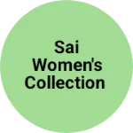 Business logo of Sai women's collection