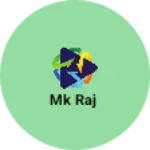 Business logo of MK Raj