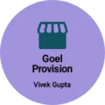 Business logo of Goel Provision Store