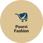 Business logo of Poorvi Fashion