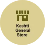 Business logo of Kashti general store