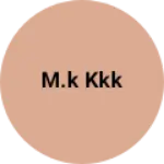 Business logo of M.k kkk