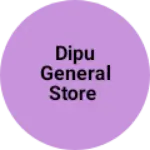Business logo of Dipu general store