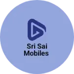 Business logo of SRI SAI MOBILES