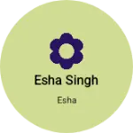 Business logo of Esha singh