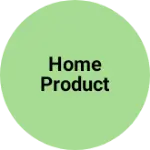 Business logo of Home Product