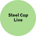 Business logo of Steel Cup live