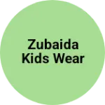 Business logo of Zubaida kids wear