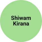 Business logo of Shiwam kirana