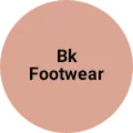 Business logo of Bk footwear